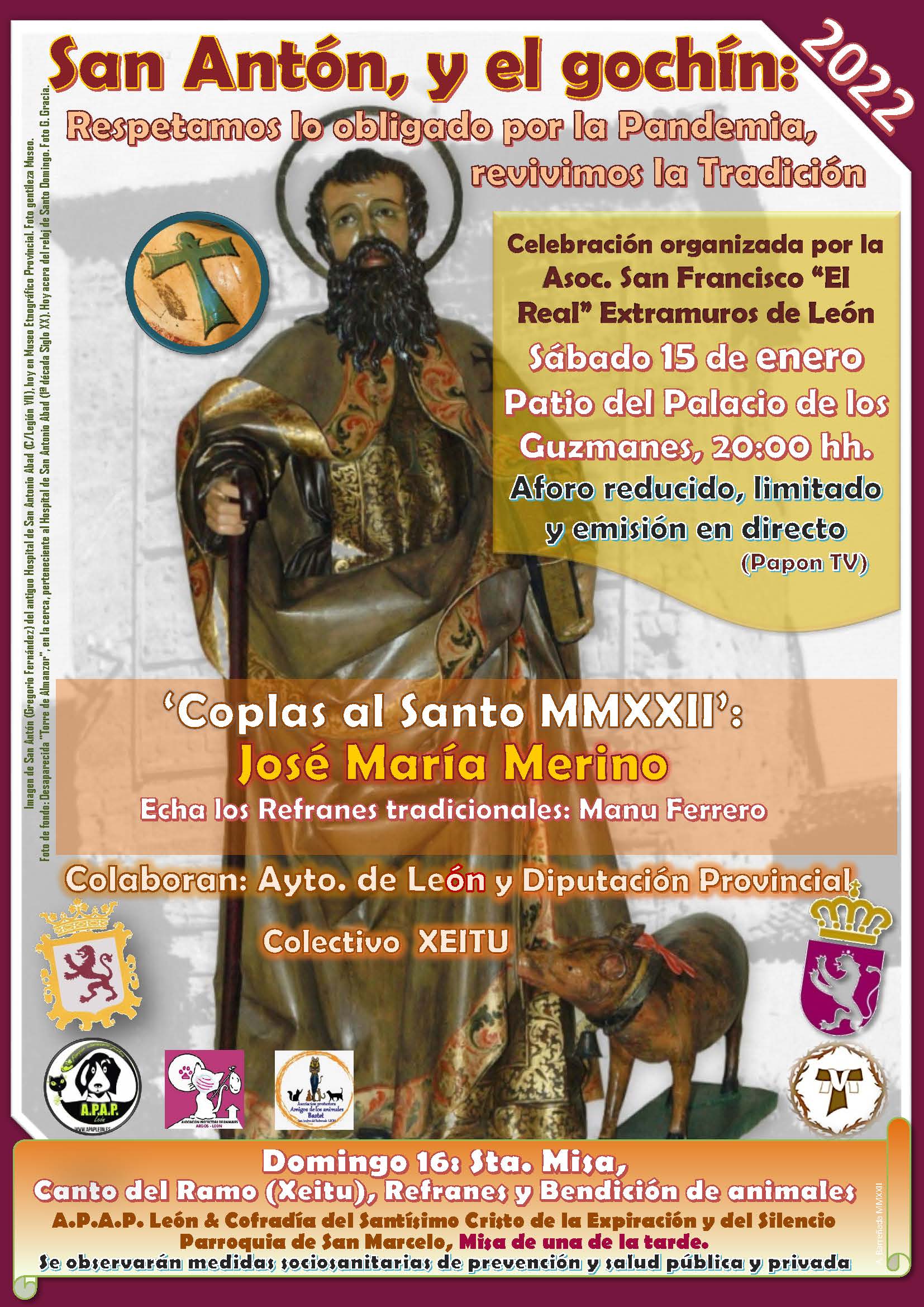 La Asociación San Francisco el Real Extramuros de la ciudad de León  organiza diversos actos con motivo de la festividad de San Antón